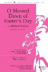 O Blessed Dawn of Easter's Day