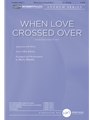 When Love Crossed Over