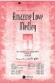 Amazing Love Medley