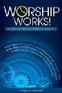 Worship Works