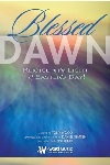 Blessed Dawn Rejoice in the Light of Easter's Day
