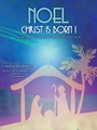 Noel Christ Is Born
