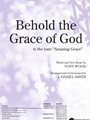 Behold the Grace of God