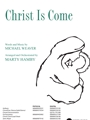 Christ Is Come