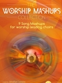 Worship Mashups Collection