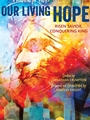 Our Living Hope