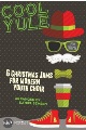 Cool Yule - 6 Christmas Jams for Modern Youth Choir
