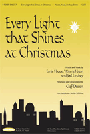Every Light That Shines At Christmas