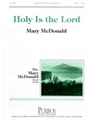 Holy Is The Lord