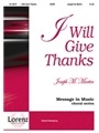 I Will Give Thanks