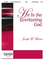 He Is The Everlasting God