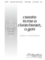 Create In Me A Clean Heart O God