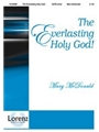 Everlasting Holy God