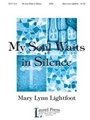 My Soul Waits In Silence