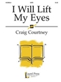I Will Lift My Eyes