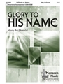 Glory To His Name