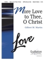 More Love To Thee O Christ