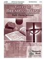 Gifts Of Bread & Wine