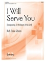 I Will Serve You