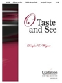 O Taste & See