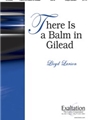 There Is A Balm In Gilead