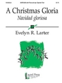 Christmas Gloria (Navidad Gloriosa)