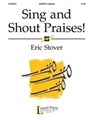 Sing & Shout Praises