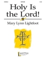 Holy Is The Lord