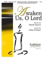 Awaken Us O Lord