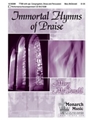 Immortal Hymns Of Praise