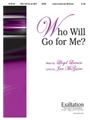 Who Will Go For Me
