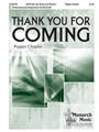 Thank You For Coming