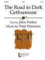 Road To Dark Gethsemane