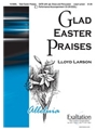 Glad Easter Praises