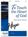 To Touch The Heart Of God