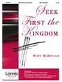 Seek First The Kingdom