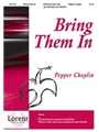 Bring Them In