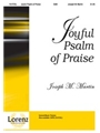Joyful Psalm Of Praise