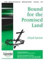 Bound For The Promised Land