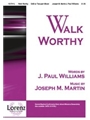 Walk Worthy