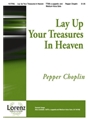 Lay Up Your Treasures In Heaven