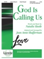 God Is Calling Us