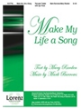 Make My Life A Song
