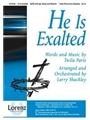 He Is Exalted