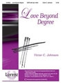 Love Beyond Degree