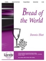 Bread Of The World