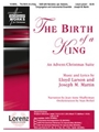 Birth Of A King