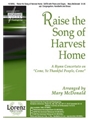Raise The Song Of Harvest Home