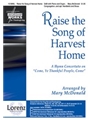 Raise The Song Of Harvest Home