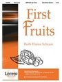 First Fruits